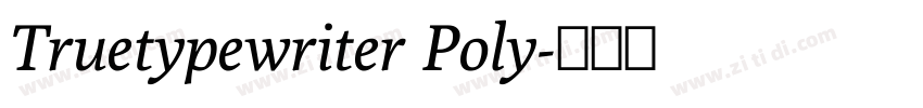 Truetypewriter Poly字体转换
